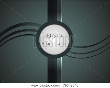 Round frame for your design. Fully vector, enjoy!