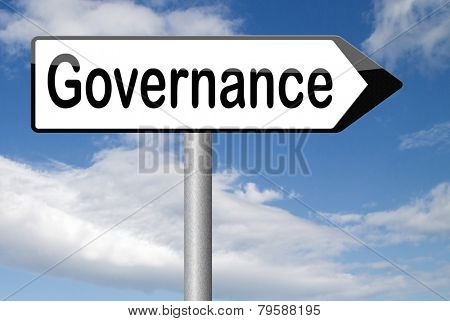 governance decision making good fair and consistent management of a corporate or global project consistent reliability 