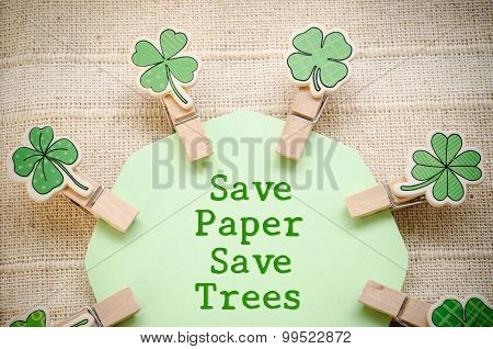 Save Paper Save Trees.