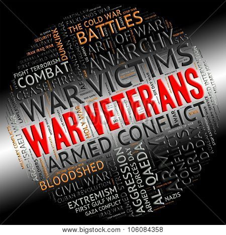 War Veterans Indicates Military Conflicts And Combat