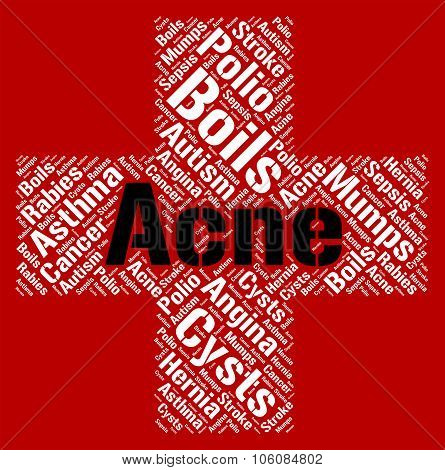 Acne Word Shows Ill Health And Afflictions