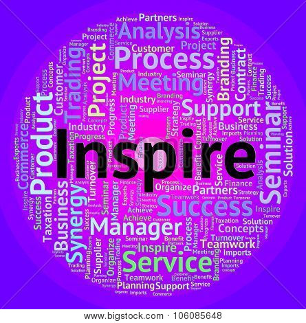 Inspire Word Indicates Spur On And Encourages