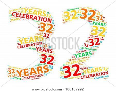 Colorful word cloud for celebrating a 32 year birthday or anniversary