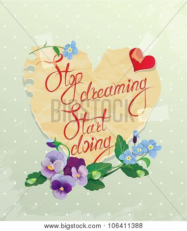 Vintage Card. Heart Is Made Of Old Paper With Daisy And Forget Me Not Flowers Around, Calligraphic T