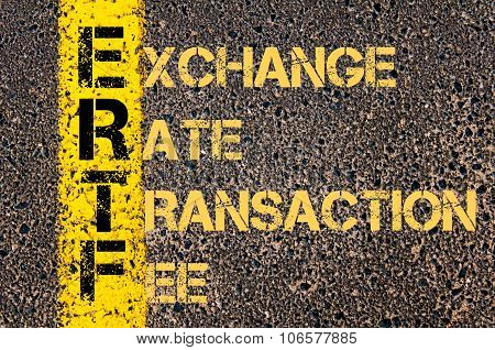 Business Acronym Ertf As Exchange Rate Transaction Fee