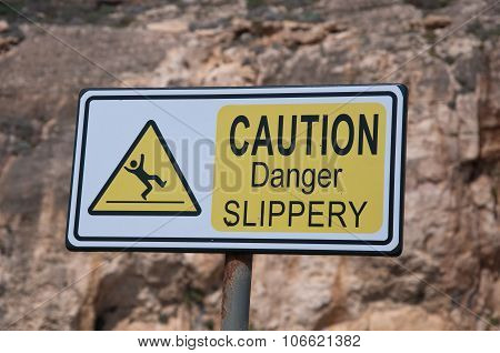 sign Indicating Attention Danger Of Slipping