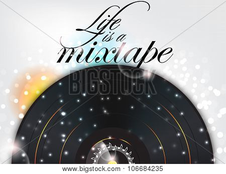 Life Is A Mixtape
