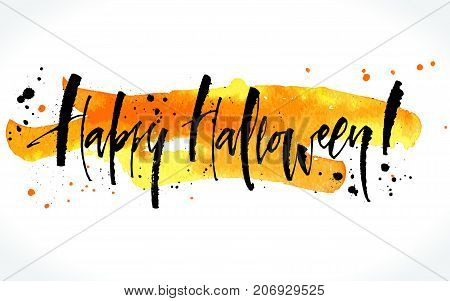 Happy Halloween ink lettering on watercolor background. Modern calligraphy, vector illustration. Template for posters, banners, web design or photo overlays.