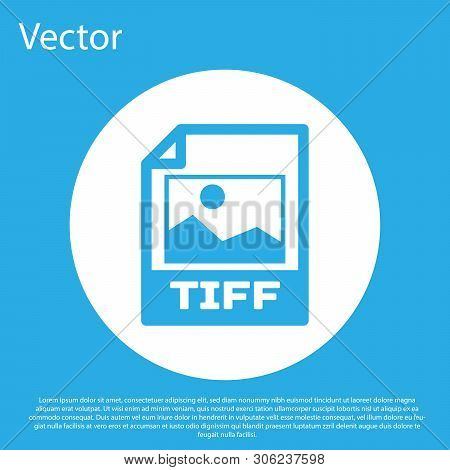 Blue Tiff File Document Icon. Download Tiff Button Icon Isolated On Blue Background. Tiff File Symbo