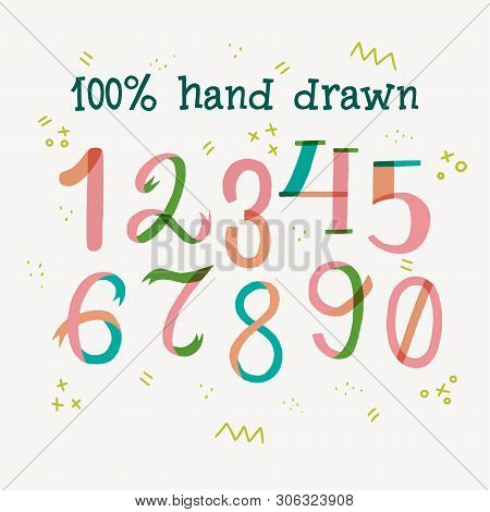 Tender And Cute Hand Drawn Numerical Characters 1234567890. Colourful Lettering Digits From Zero To 