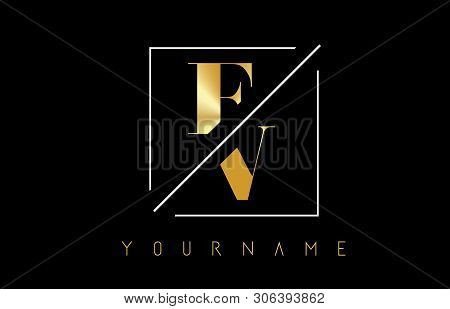 Fv Golden Letter Logo With Cutted And Intersected Design And Square Frame Vector Illustration