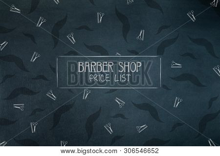 Mockup Price List Barber Shop. Mustache And Hairdresser Scissors And Comb Icons. Copy Space. Place F