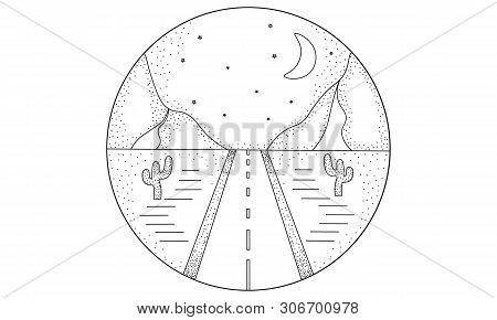 Line Hand Drawn Illustration Circle Of Road, Landscape Mountains, And Desert With Cactuses, Night Sk