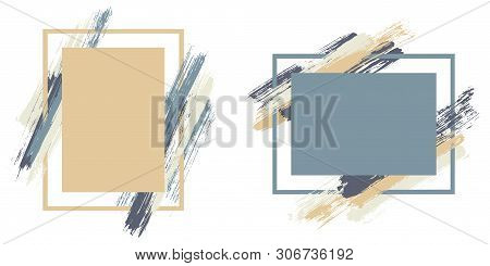 Elegant Frames With Paint Brush Strokes Vector Set. Box Borders With Painted Brushstrokes Background
