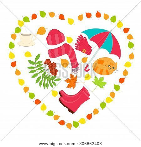 Vector Colorful Autumn Set In A Heart Of Leaves: Umbrella, Boots, Gloves, Rowan, Cat, Tea, Hat On Wh