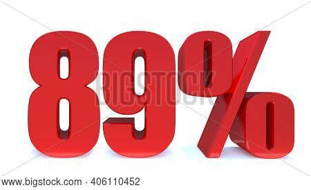 89 Percent Off 3d Sign On White Background, Special Offer 89% Discount Tag, Sale Up To 89 Percent Of