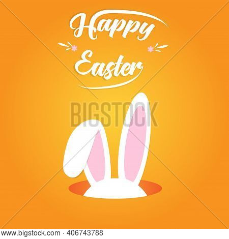 Cute Easter Bunny Ears With The Inscription Happy Easter On An Orange Background.
