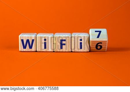 Wifi 6 Or 7 Symbol. Turned A Wooden Cube And Changed The Words Wifi 6 To Wifi 7. Beautiful Orange Ba