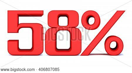 58 Percent Off 3d Sign On White Background, Special Offer 58% Discount Tag, Sale Up To 58 Percent Of