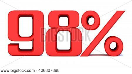 98 Percent Off 3d Sign On White Background, Special Offer 98% Discount Tag, Sale Up To 98 Percent Of