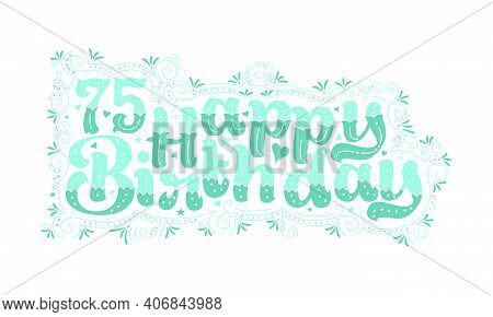 Happy 75th Birthday Images, Illustrations & Vectors (Free) - Bigstock