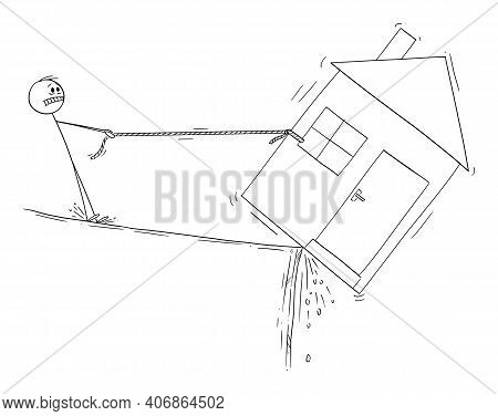 Man Trying To Save His House, Loam Mortgage Or Dept Financial Concept, Vector Cartoon Stick Figure O