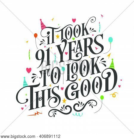 It Took 91 Years To Look This Good - 91 Birthday And 91 Anniversary Celebration With Beautiful Calli