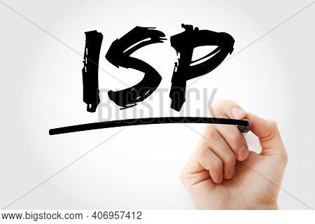 Isp - Internet Service Provider Acronym With Marker, Technology Concept Background