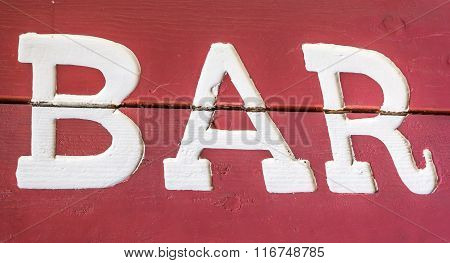 Red And White Bar Sign In Truckee