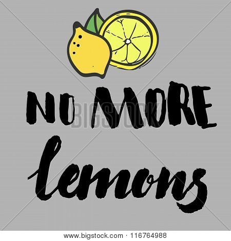 Freehand drawing of a lemon with a leaf accompanied with a hand lettered phrase