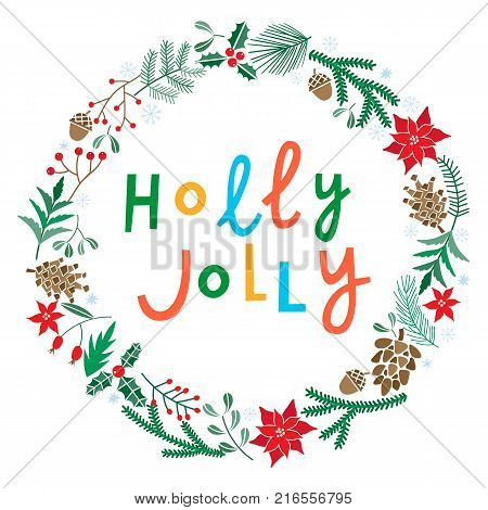 Chriatmas wreath with berries, fir branches. Round frame for winter design. Holly jolly vector background isolated on white