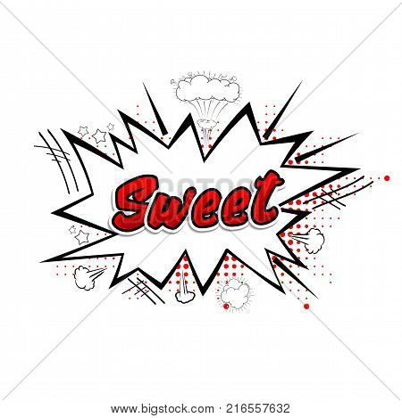 Comic collection word sweet 3d, colored sound chat text effects pop art vector style.