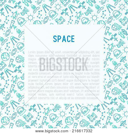 Space concept with thin line icons: rocket, Earth, lunar rover, space station, teelscope,alien,meteorite. Modern vector illustration for banner, print media, web page.
