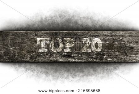 top 20 - text on old wooden plank