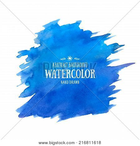 Blue abstract aquarelle background. Hand drawn watercolor stains, splashes and drops. Vector texture handmade