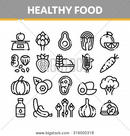 Collection Healthy Food Thin Line Icons Set. Vegetable, Fruit And Meat Healthy Food Linear Pictogram