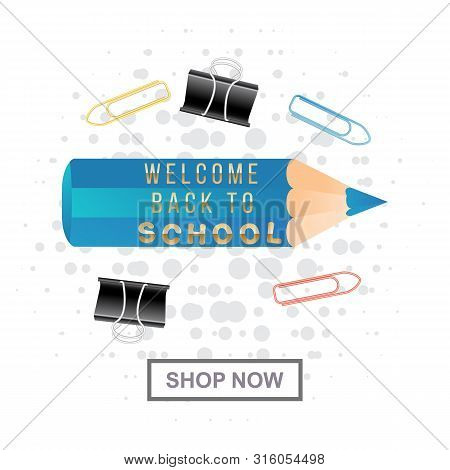 Realistic Cartoon Illustration With Eraser, Clips, Ruler And Blue Colour Pencil. School Supplies Vec