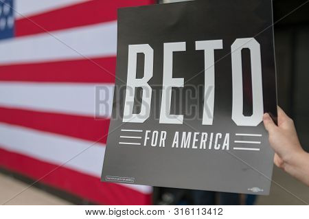 Houston, Texas - March 30, 2019: A Person Holding Banner Beto During Beto Orourke Campaign Rally In 
