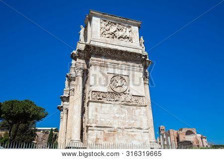 The Arch Of Constantine A Triumphal Arch In Rome, Situated Between The Colosseum And The Palatine Hi
