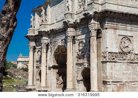 The Arch Of Constantine A Triumphal Arch In Rome, Situated Between The Colosseum And The Palatine Hi