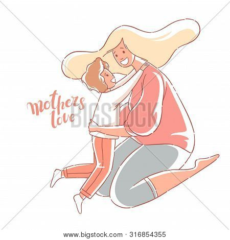 Mom Hugs Son. Mothers Love. Hand Drawn Style Vector Design Illustrations.