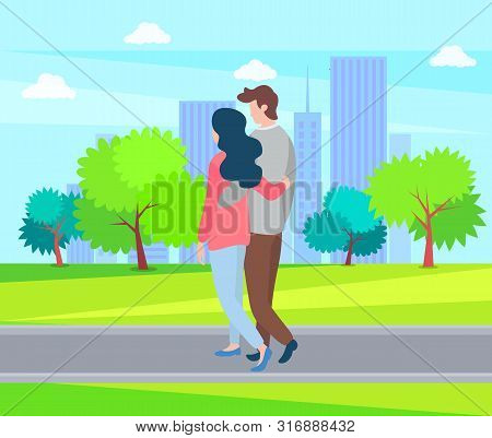 Embracing People In Love And Summer Season, Man And Woman Walking Outdoors, Buildings On Background.