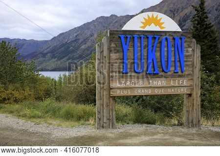 Yukon, Canada / Usa - August 10, 2019: Yukon Wooden Sign, Yukon, Canada, Usa