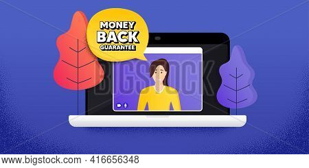 Money Back Guarantee. Video Call Conference. Remote Work Banner. Promo Offer Sign. Advertising Promo