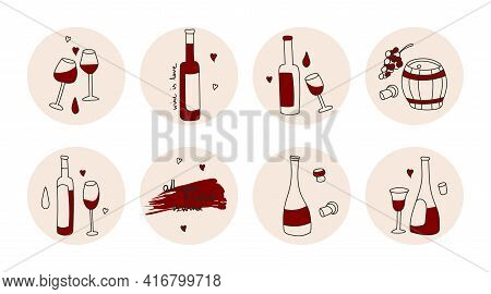 Highlights Covers, Posts And Stories For Social Media. Round Icons Of Red Wine Wine Bottle, Wine Gla