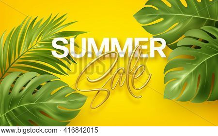 Golden Lettering Summer Sale On Bright Yellow Summer Background With Tropical Realistic Monstera And