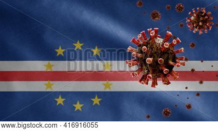 3D, Flu Coronavirus Floating Over Cape Verdean Flag. Cape Verde Covid 19