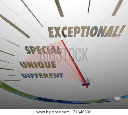 Exceptional speedometer measuring your competitive edge or level of special, unique and different ability or skill