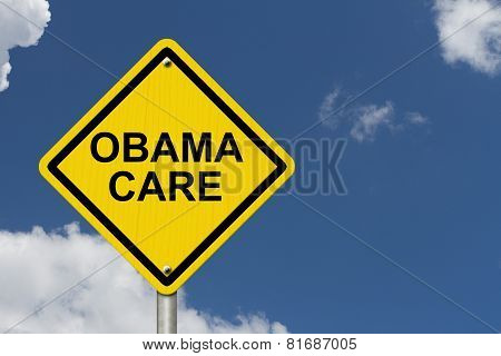 Obamacare Warning Sign