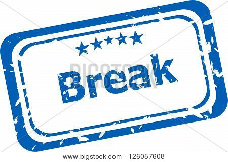 Break Vintage Seal Or Stamp Isolated On White